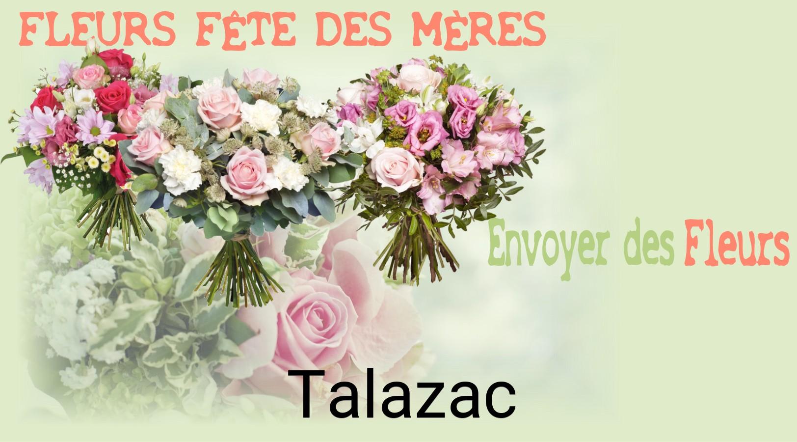 Bouquet de Fête des Mères livré à Talazac